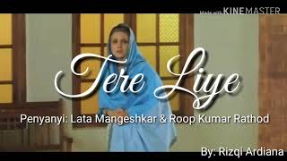 Tere Liye Ost Veer Zaara Lirik dan Terjemahannya [upl. by Eleazar]