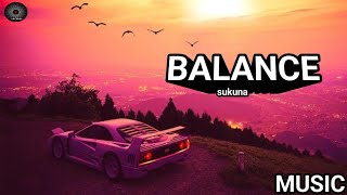 BALANCE  SONG official audio sukuna  OM studio [upl. by Harac]