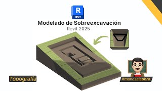 CÓMO MODELAR SOBREEXCAVACIÓN EN REVIT 2025  TOPOGRAFÍA 👨‍🏫 [upl. by Naeerb]