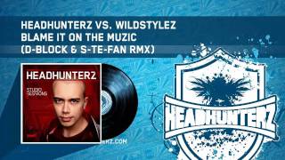 Headhunterz vs Wildstylez  Blame It On The Muzic DBlock amp STeFan Rmx HQ Preview [upl. by Filberto]