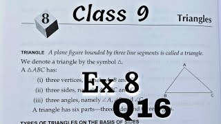 Class 9 Ex 8 Q16  Triangles  CBSE  RS Aggarwal  Rajmith study [upl. by Alison]