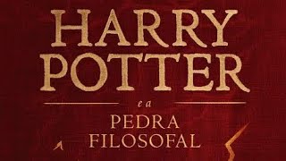 HARRY POTTER E A PEDRA FILOSOFAL  AUDIOLIVRO COMPLETO [upl. by Ainaled]