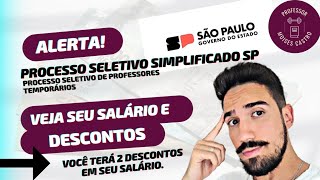 Processo seletivo simplificado de Professores SP Salário e descontos [upl. by Dalury]