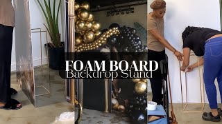 DIY FOAM BOARD BACKDROP STAND  BALLOON DECORATIONS [upl. by Losse]