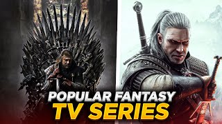 Must Watch Fantasy Series [upl. by Ly816]