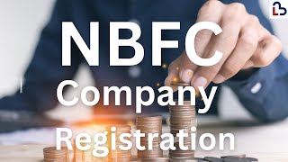 NBFC Company Registration in India [upl. by Fabozzi705]