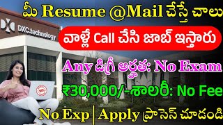 DXC Technology Recruitment 2024  Latest Jobs In Telugu  Jobs In HyderabadWork From Home Jobs 2024 [upl. by Frankel813]