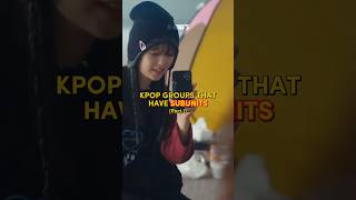 KPOP groups that have subunits Pt1 kpop twice straykids nct pristin mamamoo triples [upl. by Allred]