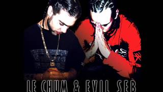 Le Chum x Evil Seb  Dans Villeray Prod Le Chum 2004 [upl. by Takeo]