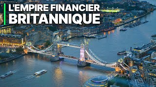 Lempire financier britannique  La puissance financière mondiale [upl. by Ecined732]