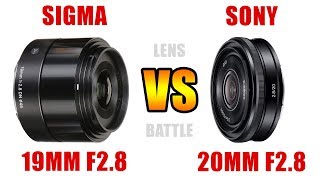 Sigma 19mm f28 EMount VS Sony 20mm f28  a6400 Lens Battle Review [upl. by Tabina]