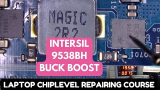 INTERSIL 9538BH CHARGING IC BUCK BOOST CONVERSION IN PRACTICAL [upl. by Ayian]