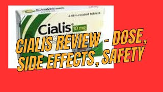 Cialis Review Tadalafil Dose Side effects Safety [upl. by Neyr952]