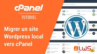 Migrer un site Wordpress en local vers un hébergement web cPanel pour une mise en ligne [upl. by Ydac]