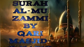 Surah AlMuzzammil By mishary rashid alafsayBy Qari AbdurRahman asSudais quran recitation [upl. by Evvy]