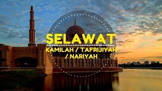 Selawat Tafrijiyah  Kamilah  Nariyah Adham [upl. by Edac]