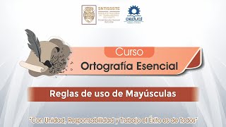 Curso Ortografía Esencial Clase 7 Reglas de uso de Mayúsculas [upl. by Qahsi]