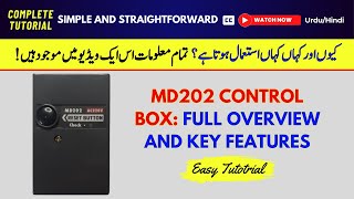 MD202 Control Box Overview A Quick Guide for Beginners  Facilitators Plus [upl. by Iago]