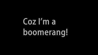 Lyrics Nicole Scherzinger  Boomerang Lyrics On Screen [upl. by Ehpotsirhc]