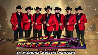 LOS RIELEROS DEL NORTE MIX  VIEJITAS PERO BONITAS LOS MEJORES EXITOS DE LOS RIELEROS DEL NORTE [upl. by Nirehtak435]