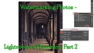 Watermarking Photos Lightroom vs Photoshop Part 2 [upl. by Danyluk]