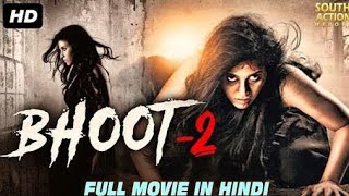 Bhoot 2  Full South Movie  Hindi dubbed [upl. by Suh]