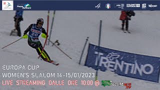 Slalom femminile Coppa Europa Pozza di Fassa 2023  1°run live fisitv fisalpine SPORTCULTURATV [upl. by Yspyg]