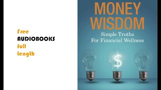 Money Wisdom AUDIOBOOK 👉free audiobooks full length [upl. by Ellerey]