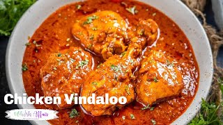 Chicken Vindaloo Recipe Goan Style Curry [upl. by Boone237]