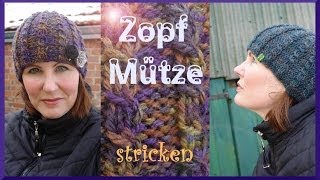 Mütze stricken  leichtes Zopfmuster auch für Anfänger geeignet [upl. by Lekcim]