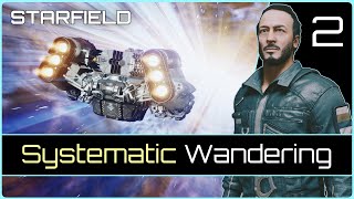 Systematic Wandering  STARFIELD 2 [upl. by Alig99]