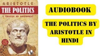 The Politics by Aristotle Foundations of Political Philosophy [upl. by Llertnov]