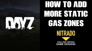 How To Edit Add Mod In More DayZ Static Gas Toxic Zones amp NBC Zombies DayZ Xbox PlayStation PC [upl. by Upton]