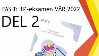 FASIT 1P  Eksamen Høst 2022  Del 2 [upl. by Akienaj]