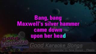 Maxwells Silver Hammer  The Beatles  Karaoke Lyrics [upl. by Ivett]