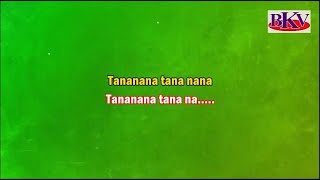 Tana Nana Tana Nana  KARAOKE  Suhaag 1994  Akshay Kumar amp Naghma [upl. by Annairba]