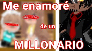 🖤❤️Me enamoré de un MILLONARIO 🤑💵Serie nueva🌸Capitulo 1💝✨ Gacha cute 👀🌹 [upl. by Fleming]