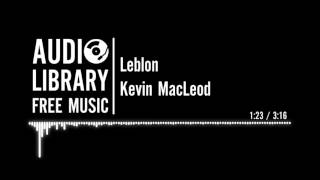 Leblon  Kevin MacLeod [upl. by Hewart]