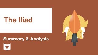 The Iliad by Homer  Summary amp Analysis [upl. by Pritchard]