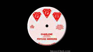 PSYCHIC MIRRORS  Charlene [upl. by Whitehurst310]