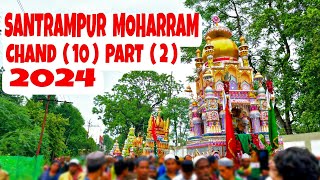 Santrampur Muharram Chand 10 Part 2 2024  Shane Rafai Kameti 🫂  Team Eshq E Ali King Group [upl. by Welbie]