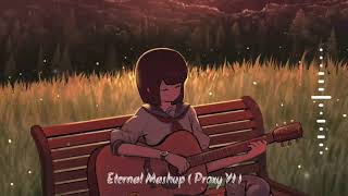 12 Hours Arijit Singh Mashup Eternal Mahup ┃ 24 Hours radio beats to chill and relax [upl. by High]