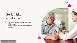 Geriatrik  åldrandets sjukdomar avsnitt 1 [upl. by Wilton]