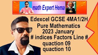 how to do Edexcel GCSE pure 4MA12H 2023 january qua 9  10 indices factors straight line area [upl. by Chessy]