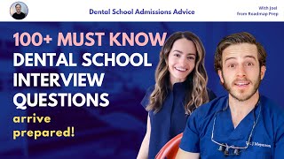 100 Dental School Interview Questions YOU MUST KNOW [upl. by Leval]