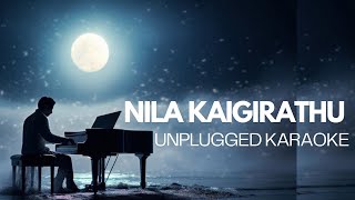 Nilakaigirathu  Unplugged Karaoke  A R Rahman  Sinoj Subramanian [upl. by Normandy]