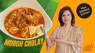 Murgh Cholay  Easy Chicken and Chickpea Curry  Channa Chicken  Maa Kitchen Korner [upl. by Ayrotal895]