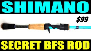 Shimanos SECRET 99 BFS ROD [upl. by Tiras]