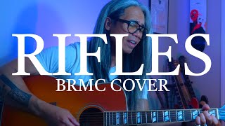 Rifles  BRMC Acoustic Cover [upl. by Eisiam]