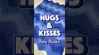 Hugs amp Kisses Baby Blanket [upl. by Philippe]